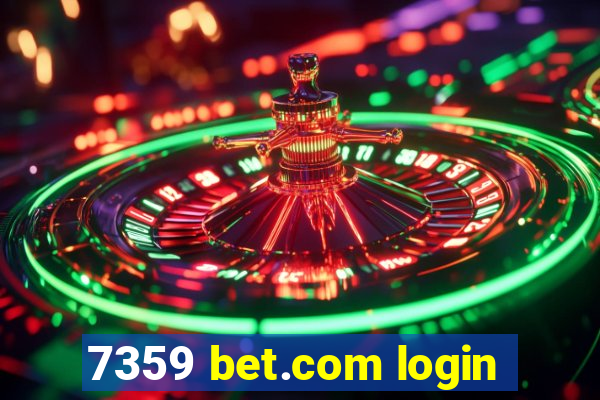 7359 bet.com login